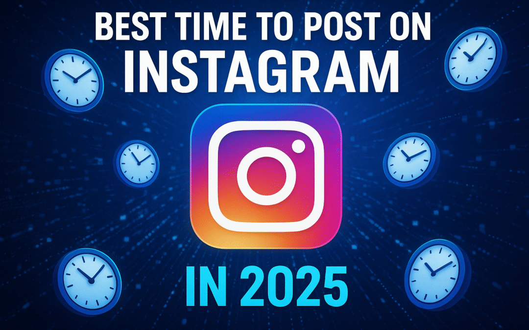 Best Time to Post on Instagram in 2025 (Backed by Data)